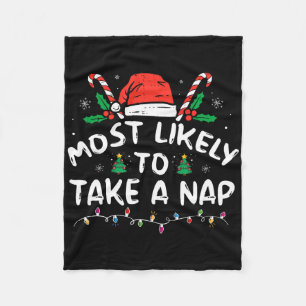 Most Likely To Take A Nap Family Matching Christma Fleece Blanket