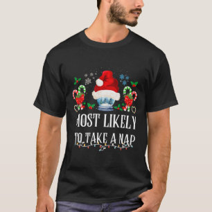 Most Likely To Take A Nap Family Matching Christma T-Shirt
