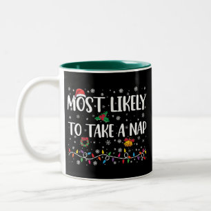 Most Likely To Take A Nap Funny Christmas Vacation Two-Tone Coffee Mug