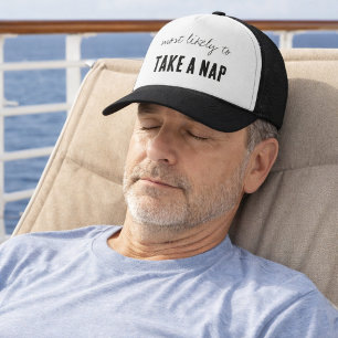 Most Likely To TAKE A NAP Funny Cruise Trucker Hat