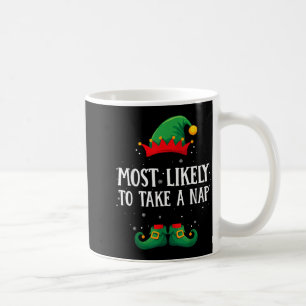 Most Likely To Take A Nap Matching Christmas Elf Coffee Mug