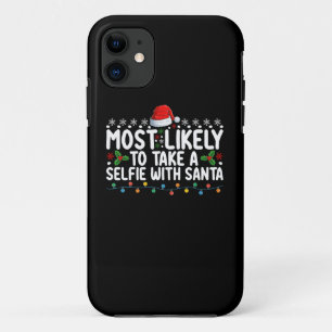 Most Likely To Take A Selfie With Santa Christmas Case-Mate iPhone Case