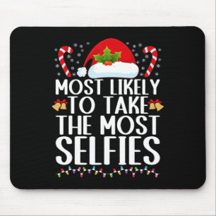 Most likely to take the most selfies family christ mouse pad