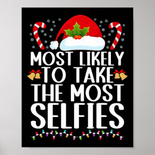 Most likely to take the most selfies family christ poster
