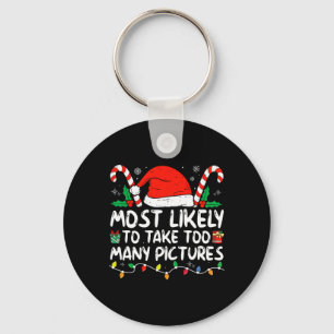 Most likely to take too many pictures family chris key ring