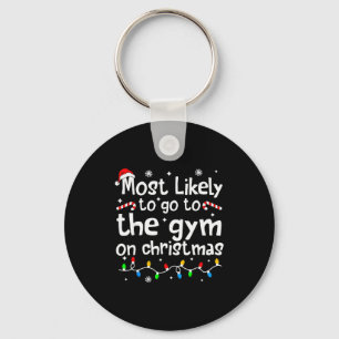 Most Likely To The Gym On Christmas Workout Matchi Key Ring
