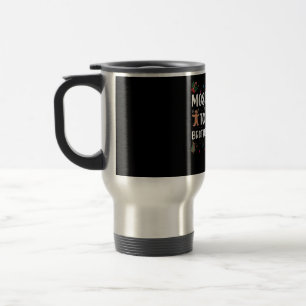 Most Likely To Trade Brother For Gifts Christmas Travel Mug