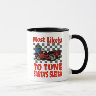 Most Likely To Tune Santa’s Sleigh Funny Mechanic Mug