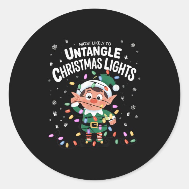 Most Likely To Untangle Christmas Lights Elf  Classic Round Sticker (Front)