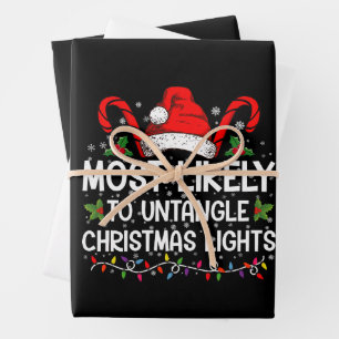 Most Likely To Untangle Christmas Lights Matching Wrapping Paper Sheet