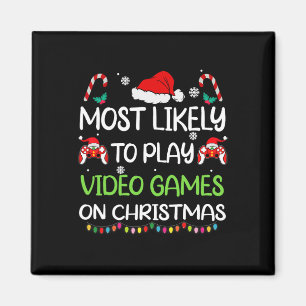 Most Likely To Video Games Christmas Family Gamer Magnet