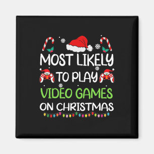 Most Likely To Video Games Christmas Family Gamer Magnet