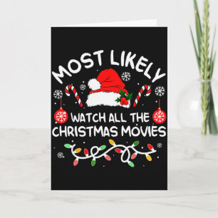 Most Likely To Watch All Christmas Movies Xmas Mat Card