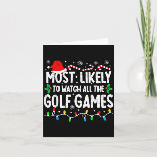 Most Likely To Watch All Golf Games Funny Matching Card