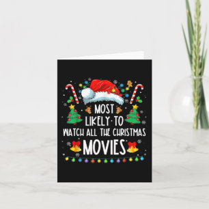 Most Likely To Watch All The Christmas Movies Fami Card