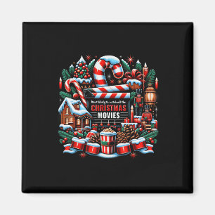 Most Likely To Watch All The Christmas Movies Magnet