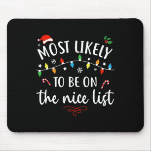 Most likely to watch all the christmas movies xmas mouse pad