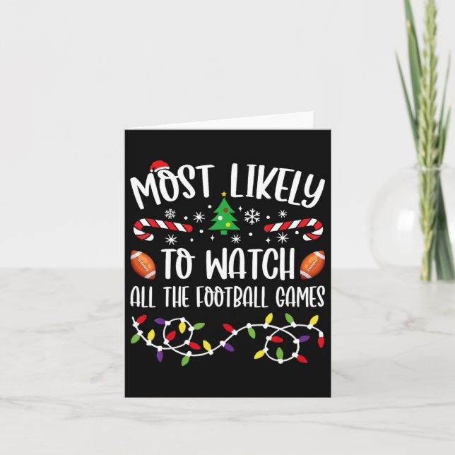 Most Likely To Watch All The Football Games Family Card (Front)