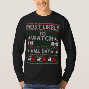 Most Likely To Watch Tennis All Day Ugly Christmas T-Shirt