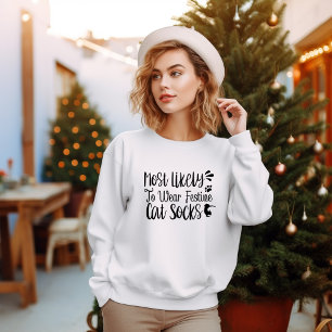 MOST LIKELY TO WEAR FESTIVE CAT SOCKS SWEATSHIRT