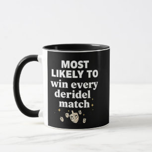 Most Likely to Win Every Dreidel Match Hanukkah Mug