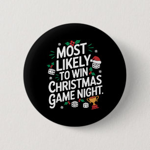 Most Likely To Win Family Christmas Game Night Par 6 Cm Round Badge