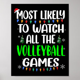 Most Likely Watch Volleyball Games Poster