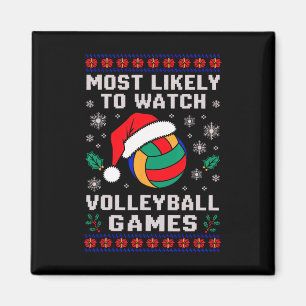 Most Likely Watch Volleyball Santa Christmas Match Magnet