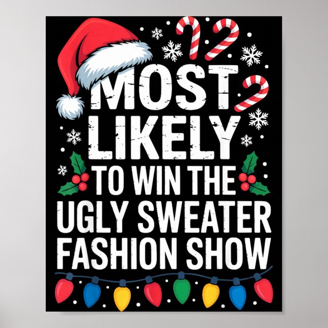 Most Likely Win Ugly Sweater Party Humor Holiday L Poster (Front)