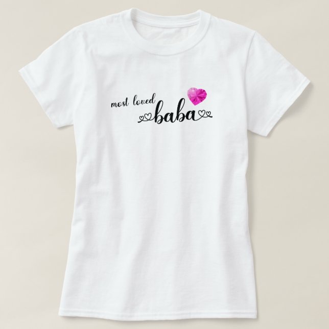 Most Loved Baba T-Shirt (Design Front)