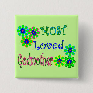 "Most Loved Godmother" Gifts 15 Cm Square Badge
