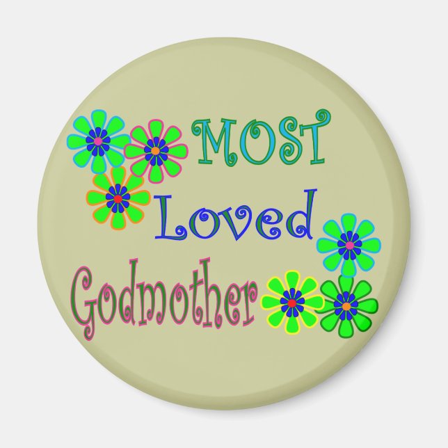 "Most Loved Godmother" Gifts Magnet (Front)