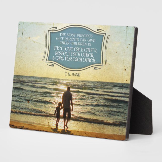 Most Precious Gift Parents Can Give Plaque (Side)