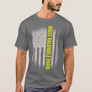 Most Valuable Papa Dad Fathers Day (2) T-Shirt