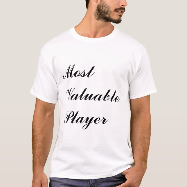 Most Valuable Player T-Shirt (Front)