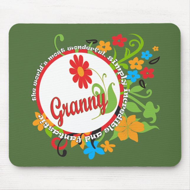 Most Wonderful Simply Incredible Fantastic Granny Mouse Pad (Front)