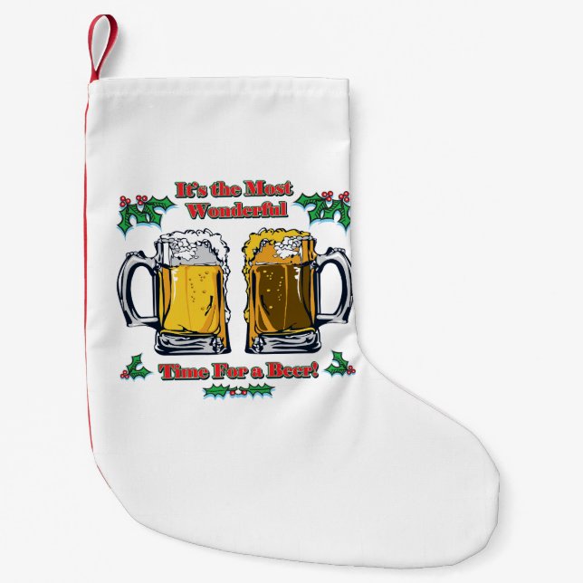 Most Wonderful Time for a Beer Small Christmas Stocking (Front)