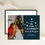 Most Wonderful Time of The Year Blue Script Photo Holiday Postcard<br><div class="desc">Most Wonderful Time of The Year Blue Script Photo Holiday Postcard. Send Holiday Greetings to your loved ones with this festive and Modern Holiday Card. All the texts are pre-arranged for you to personalise easily and quickly with your own details. Happy Holidays!</div>
