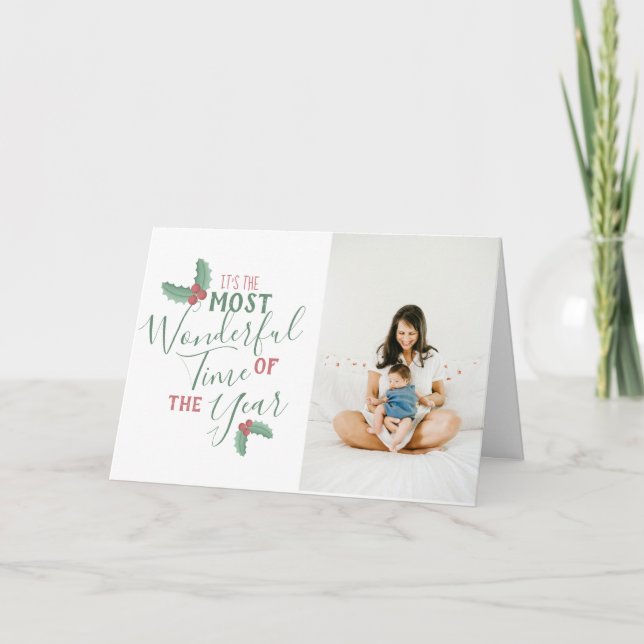 Most Wonderful Time of the Year Christmas Photo Holiday Card (Front)