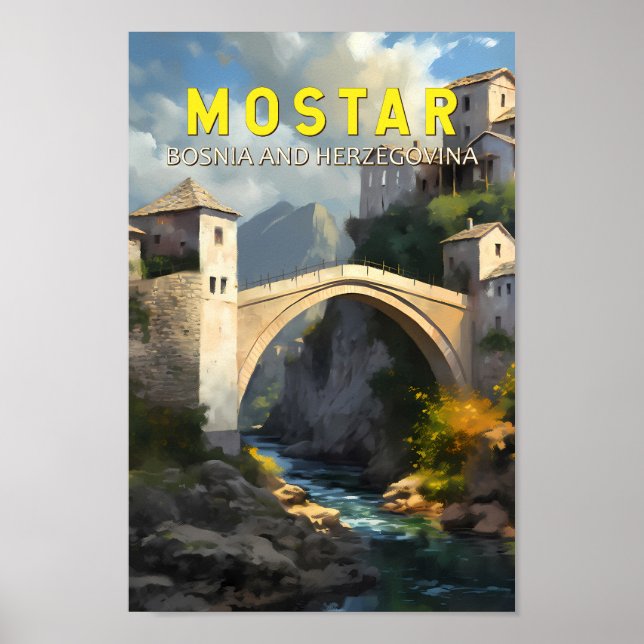 Mostar Stari Most Travel Oil Painting Art Vintage Poster (Front)