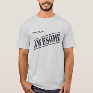 Mostly Awesome t-shirt (light)