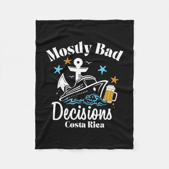 Mostly D Decisions Costa Rica Spring Break  Fleece Blanket (Front)