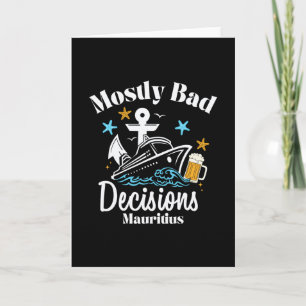 Mostly D Decisions Mauritius Spring Break Card