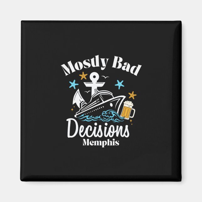 Mostly D Decisions Memphis Spring Break  Magnet (Front)