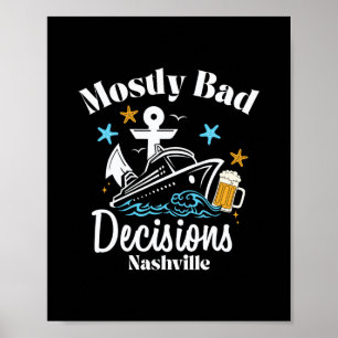 Mostly D Decisions Nashville Spring Break  Poster