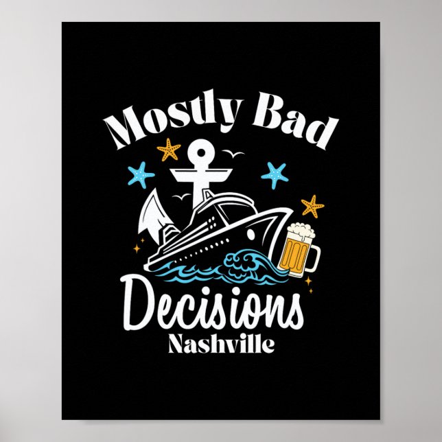 Mostly D Decisions Nashville Spring Break  Poster (Front)