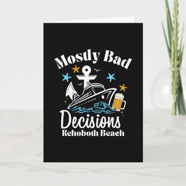 Mostly D Decisions Rehoboth Beach Spring Break  Card (Front)