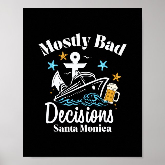 Mostly D Decisions Santa Monica Spring Break  Poster (Front)