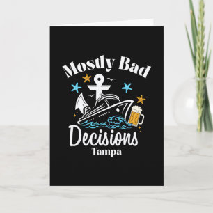 Mostly D Decisions Tampa Spring Break Card