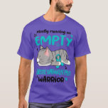 Mostly Running on Empty Progressive Supranuclear P T-Shirt<br><div class="desc">Mostly Running on Empty Progressive Supranuclear Palsy Warrior1 .Awesome Great Funny Souvenir Present Matching Family Clothing Couple Outfit Apparel for mum,  dad,  brother,  sister,  wife,  husband,  son,  daughter,  pops,  mama,  papa,  grandpa,  grandma aunt uncle his hers him ladies.</div>